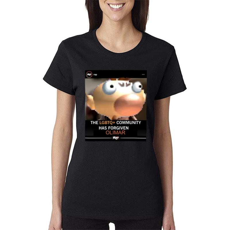 The Lgbtq Community Has Forgiven Olimar Women T-Shirt