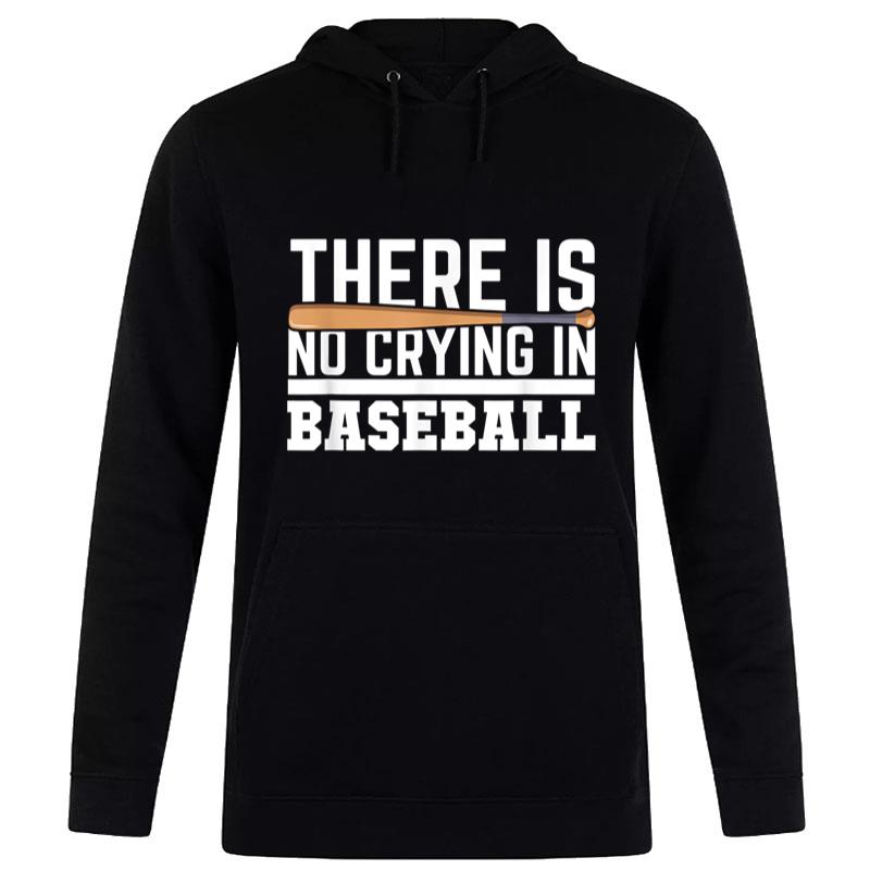 There Is No Crying In Baseball Funny Sport Lover Women T-Shirt