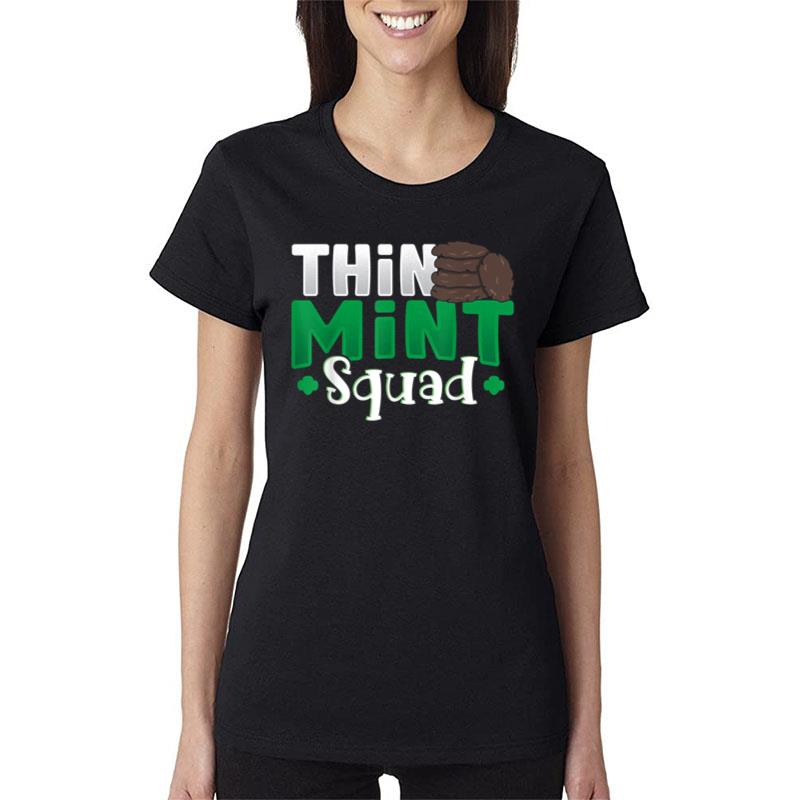 Thin Mint Squad Women T-Shirt