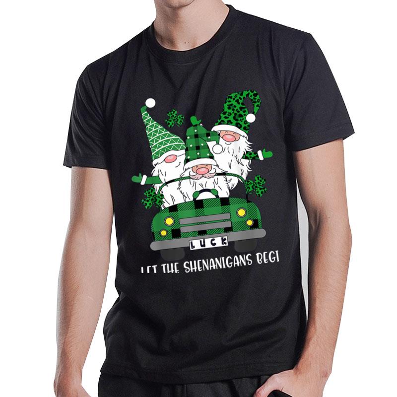 Three Gnome St Patricks Day Let The Shenanigans Begin Irish T-Shirt