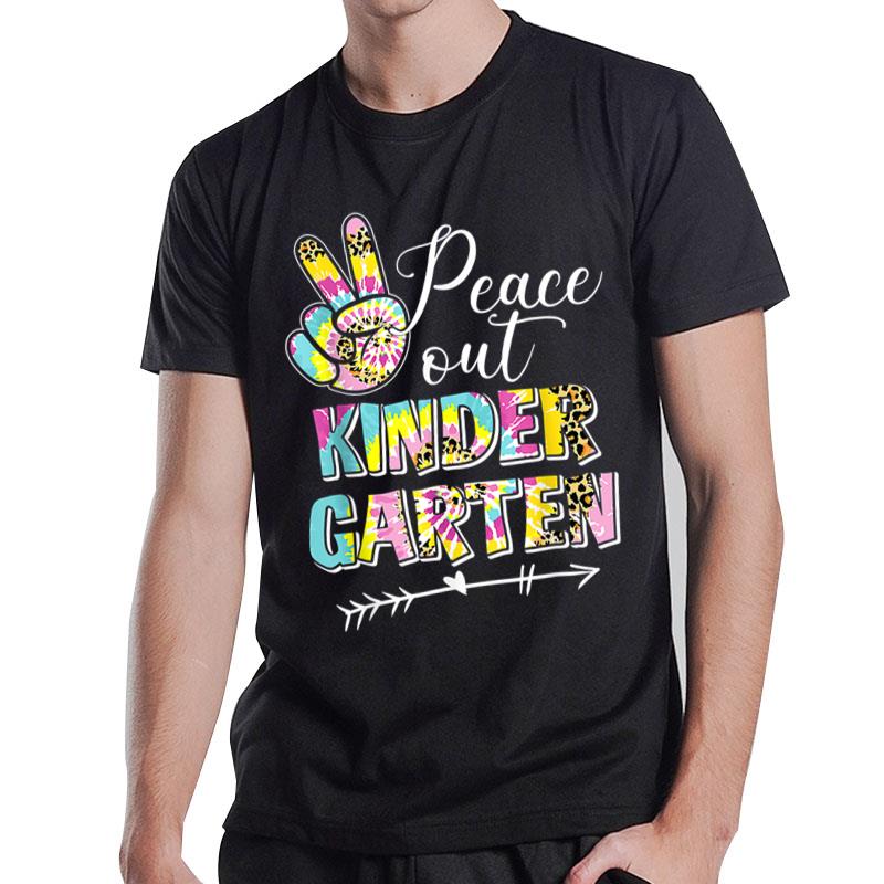 Tie Dye Peace Out Kindergarten Last Day of School Summer T-Shirt