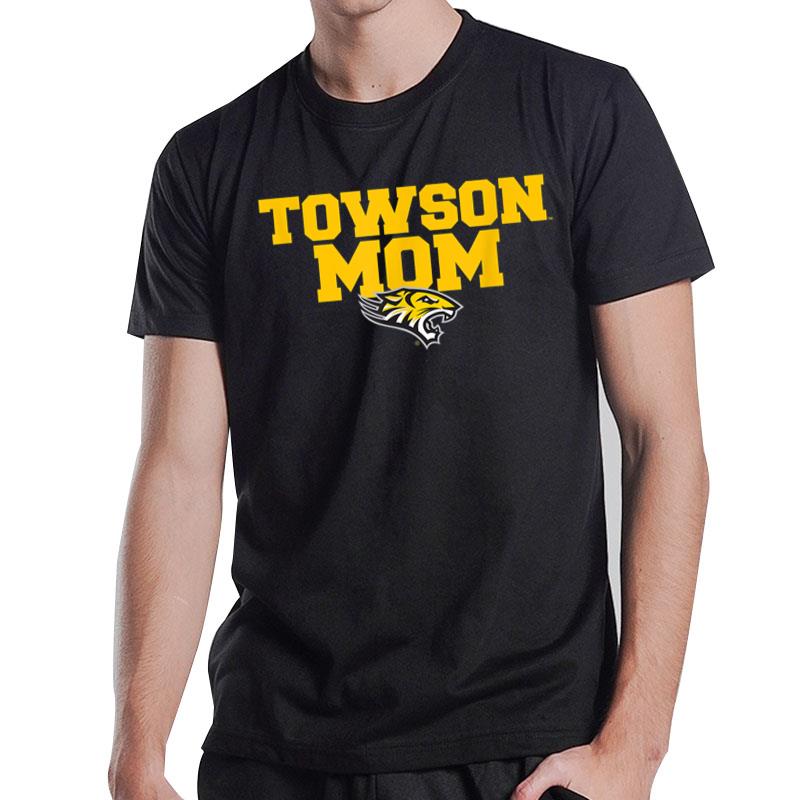 Towson University Tigers Towson Mom T-Shirt