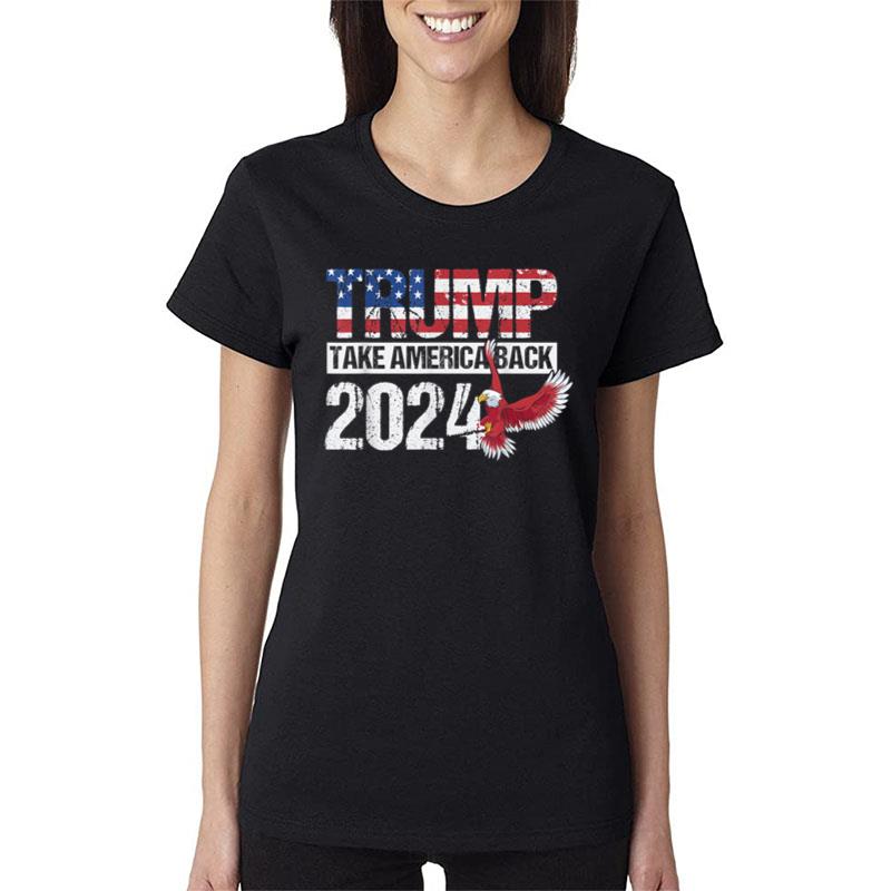 Trump 2024 flag take America Back Women T-Shirt