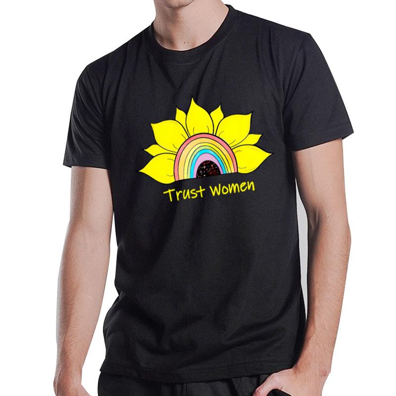 Trust Women T-Shirt