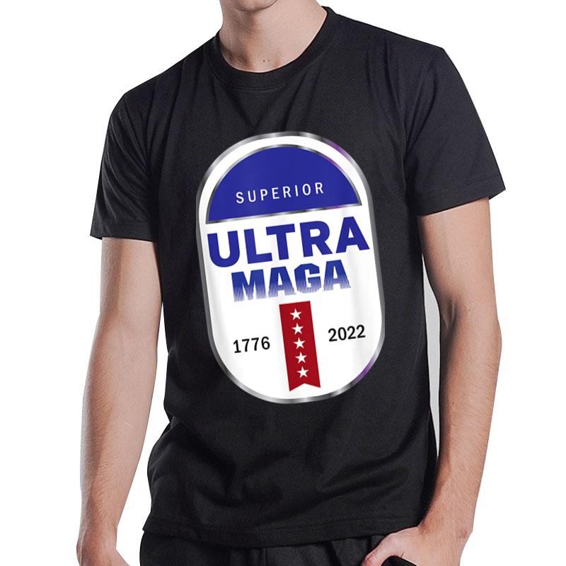 Ultra Maga T-Shirt