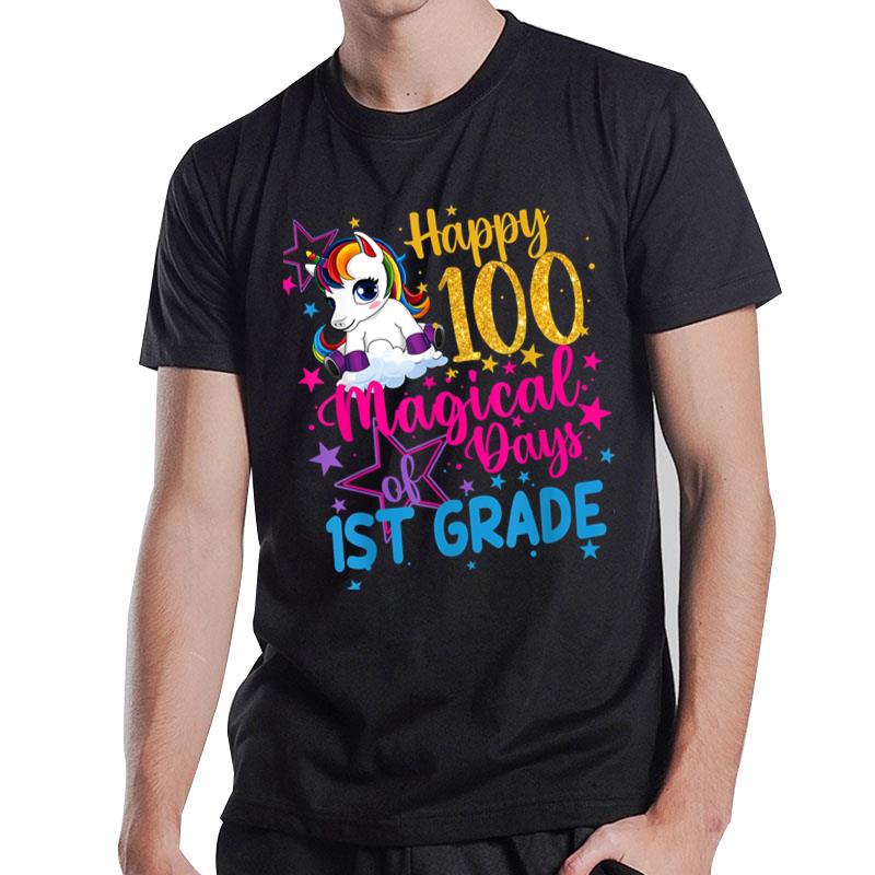 Unicorn Happy 100 Magical Days Of 1St Grade T-Shirt