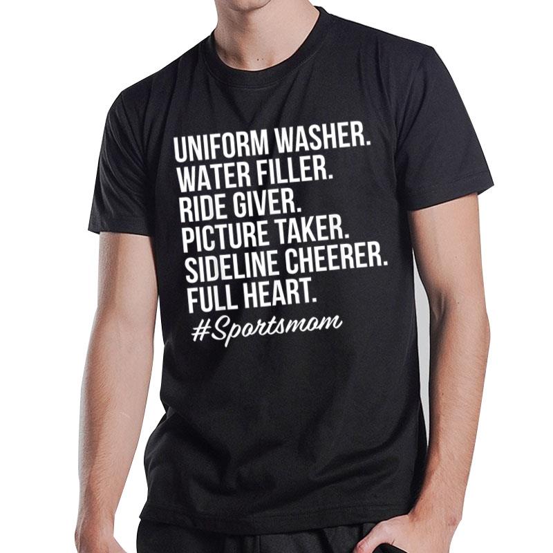 Uniform Washer Water Filler Ride Giver Picture Taker T-Shirt