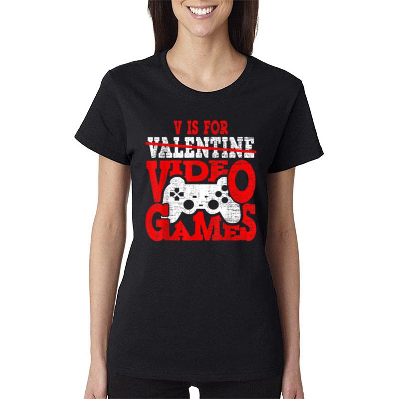 V Is For Video Games Boy Shirt Funny Valentines Day Boys Men Women T-Shirt