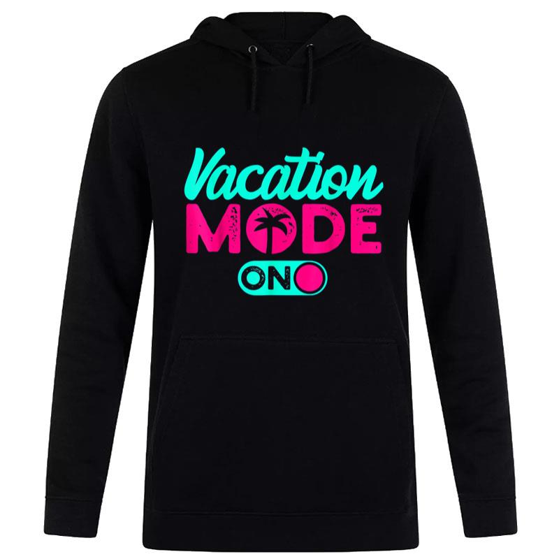 Vacay Mode Cute Vacation Summer Cruise Getaway Women T-Shirt