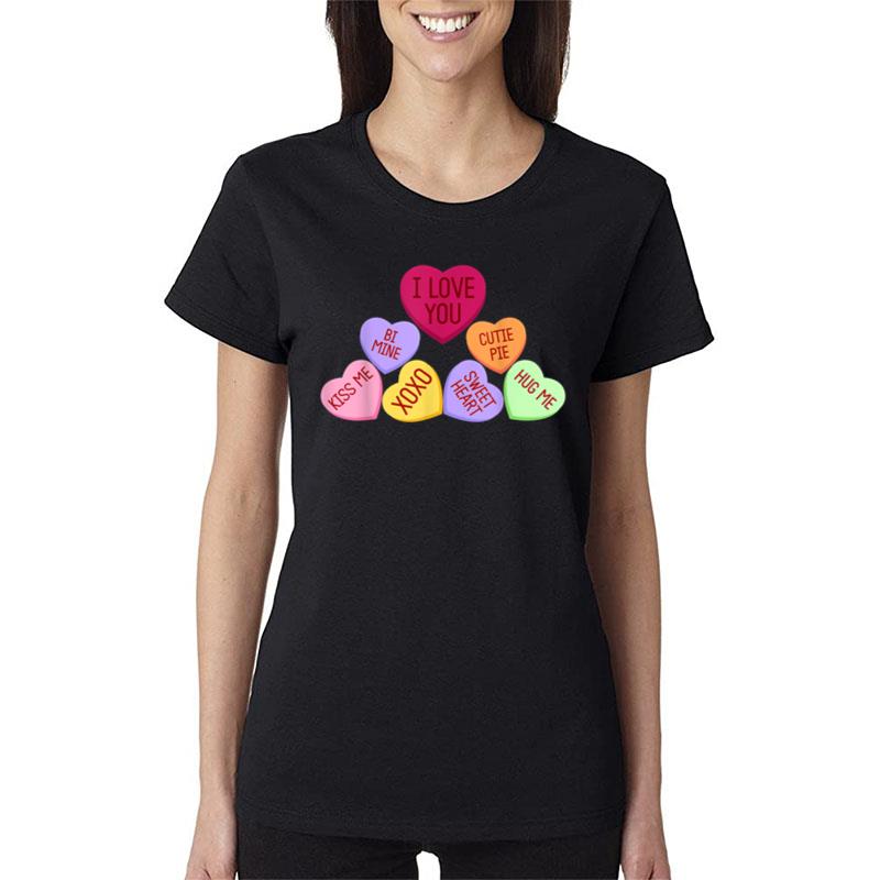 Valentine Conversation Hearts Happy Valentines Day Women T-Shirt