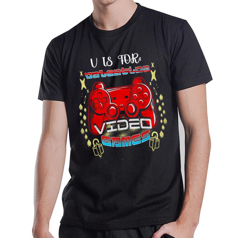 Valentines Day Boys Kids Son V Is For Video Games Gamer T-Shirt