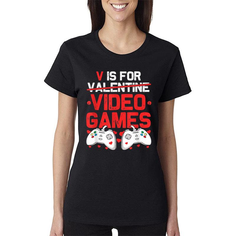 V Is For Video Games Valentines Day Gamer Men Boys Women T-Shirt