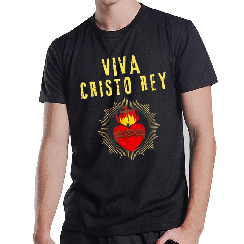 Viva Cristo Rey Catholic Cristeros T-Shirt