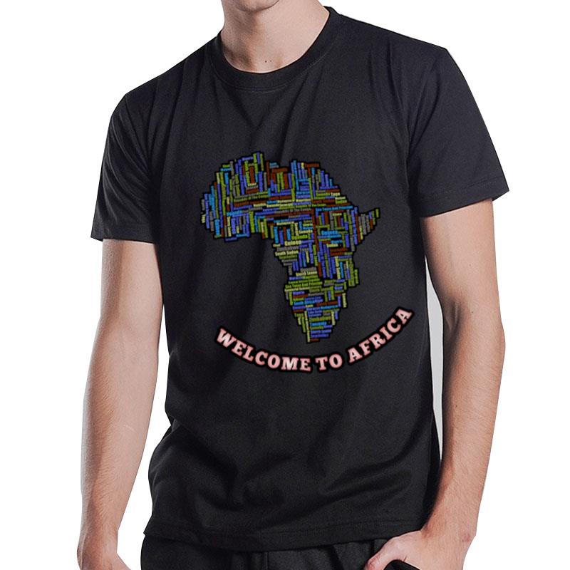 Welcome To Africa T-Shirt