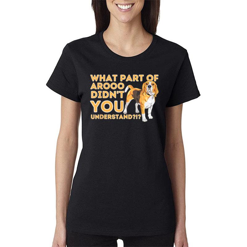 What P Didn't You Understand - Beagle Dog Lover Pet Owner Women T-Shirt