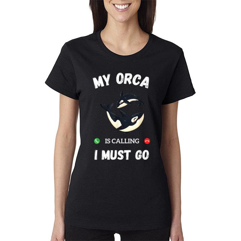 Women My Whale Is Calling And I Must Go Women T-Shirt