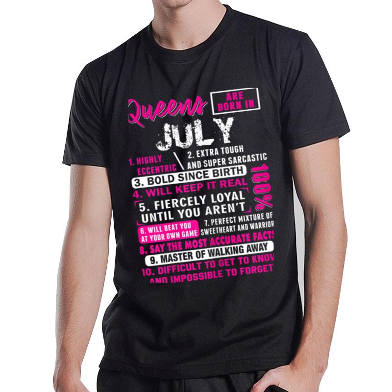 Womens Queens Are Born In July 10 Facts Funny Birthday T-Shirt