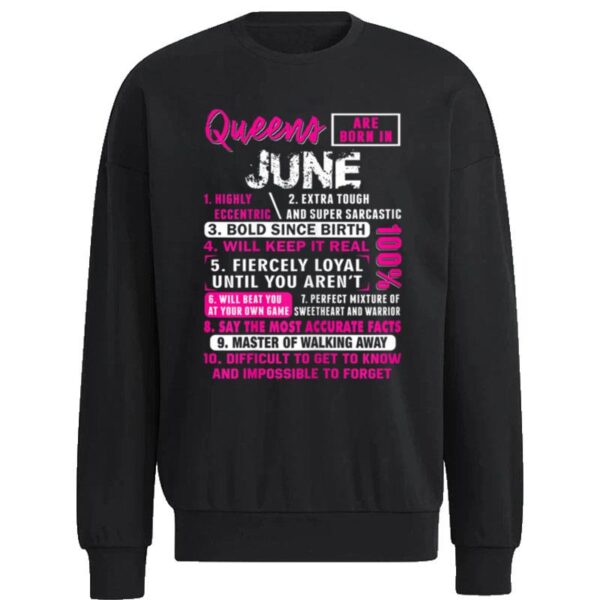 Womens Queens Are Born In June 10 Facts Funny Birthday Sweatshirt