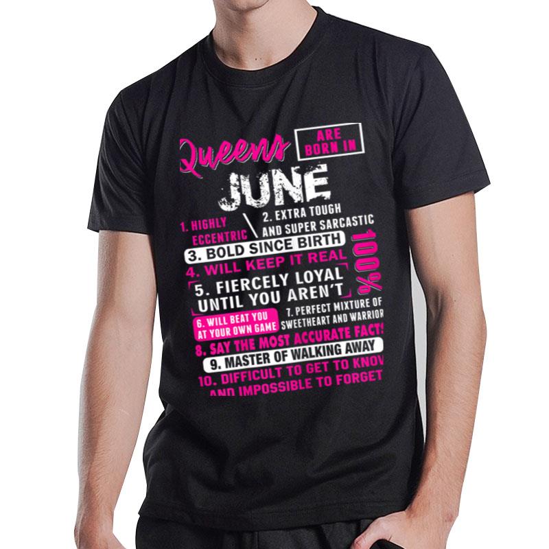 Womens Queens Are Born In June 10 Facts Funny Birthday T-Shirt