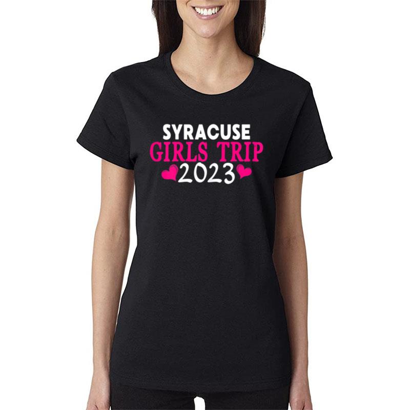 Womens Syracuse Girls Trip Shirt 2023 Women'S Bachelorette Party Women T-Shirt