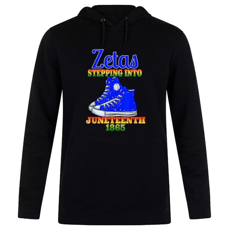 Zetas Stepping Into Juneteenth 1865 Finer Sisterhoods Line Hoodie