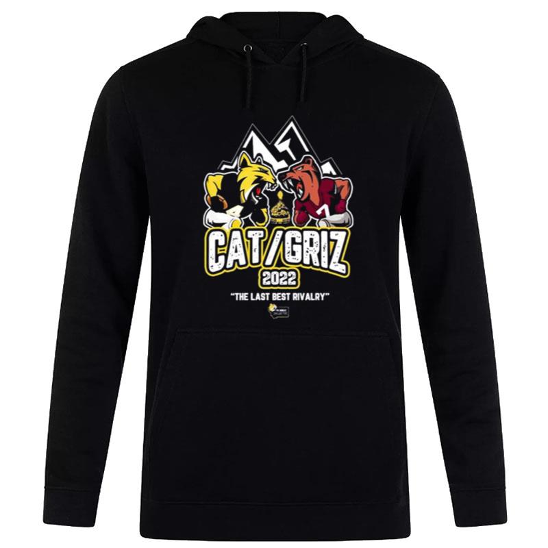 Cat And Griz 2022 The Last Best Rivalry Hoodie