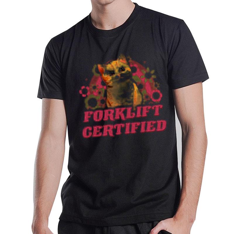 Cat Forklift Certified T-Shirt