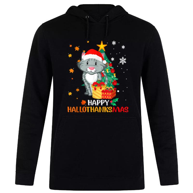 Cat Halloween Christmas Happy Hallothanksmas Thanksgiving Hoodie