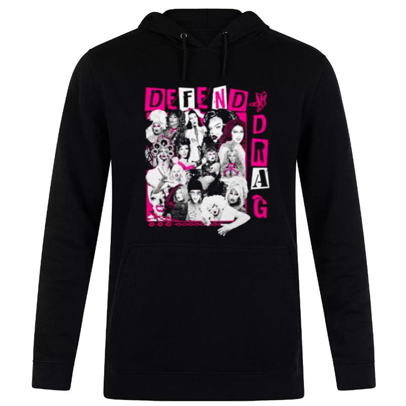 Defend Drag Benefit New Hoodie