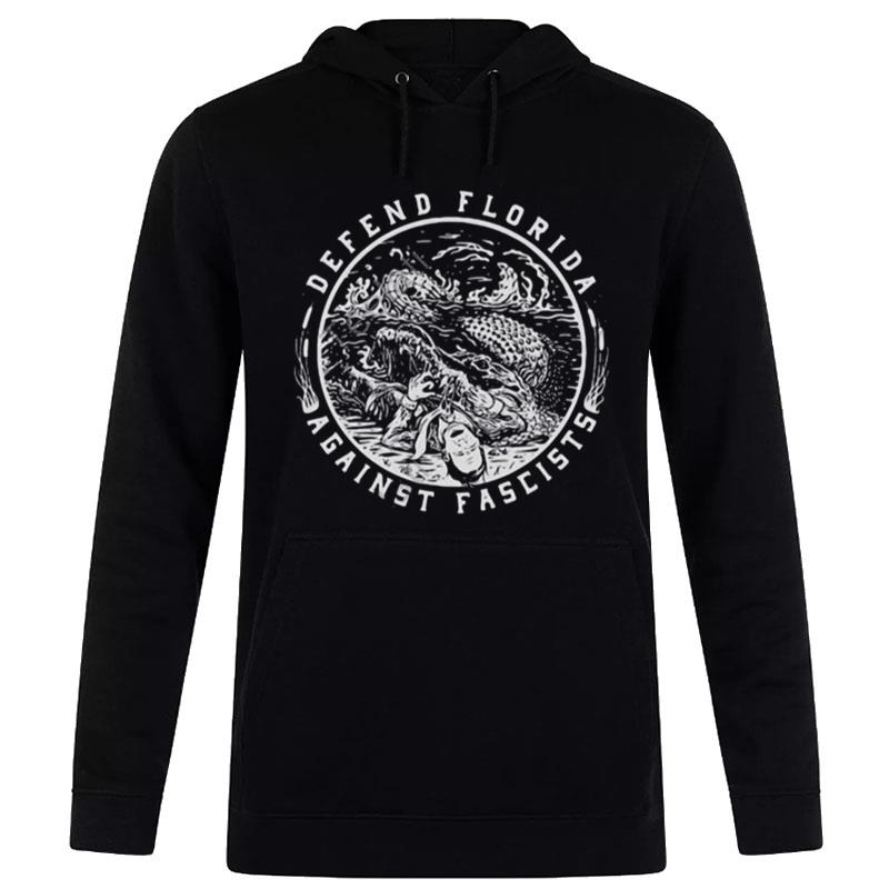 Defend Florida Again't Fascists Hoodie