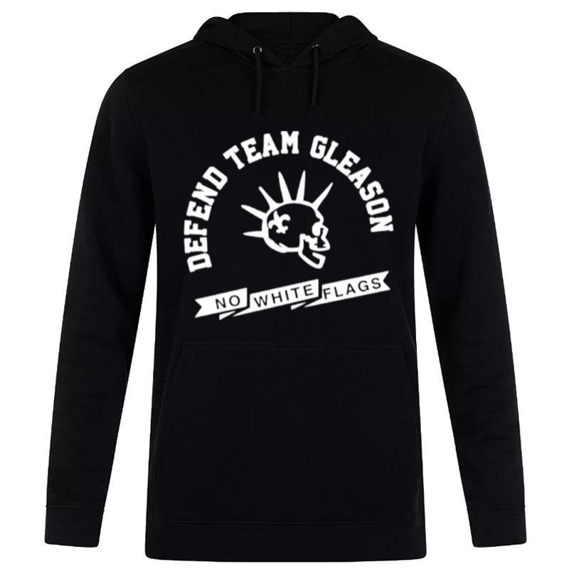 Defend Team Gleason No White Flags Hoodie