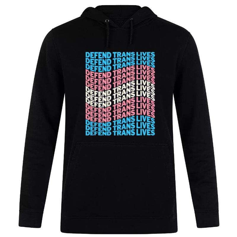 Defend Trans Lives 2023 Hoodie