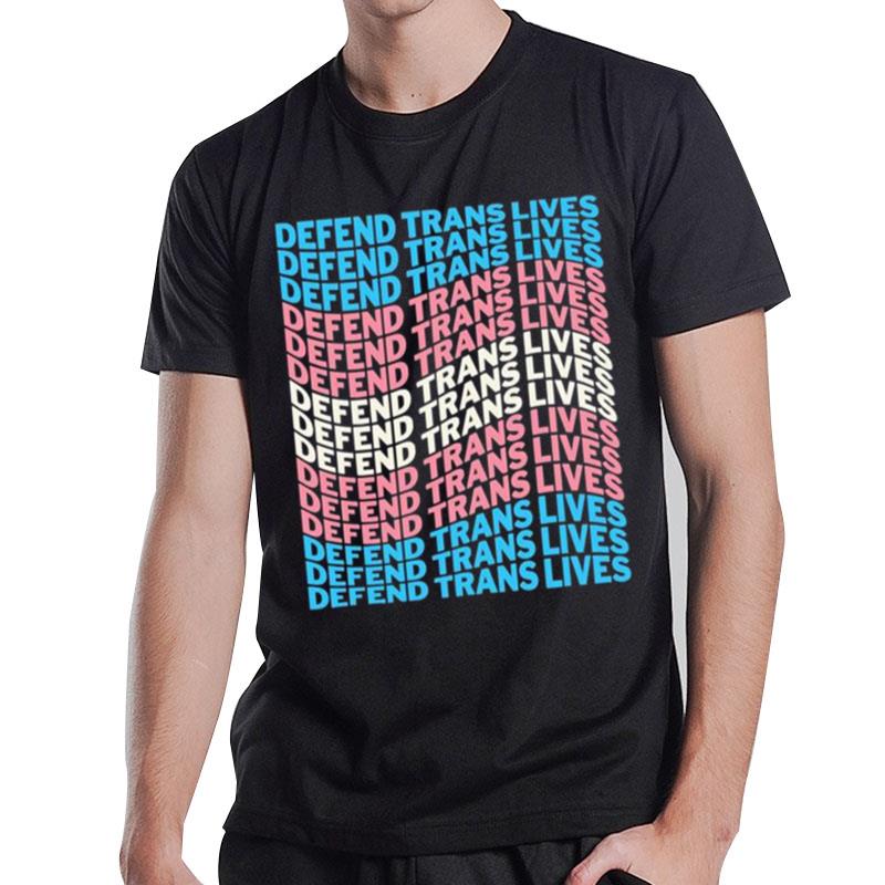 Defend Trans Lives 2023 T-Shirt