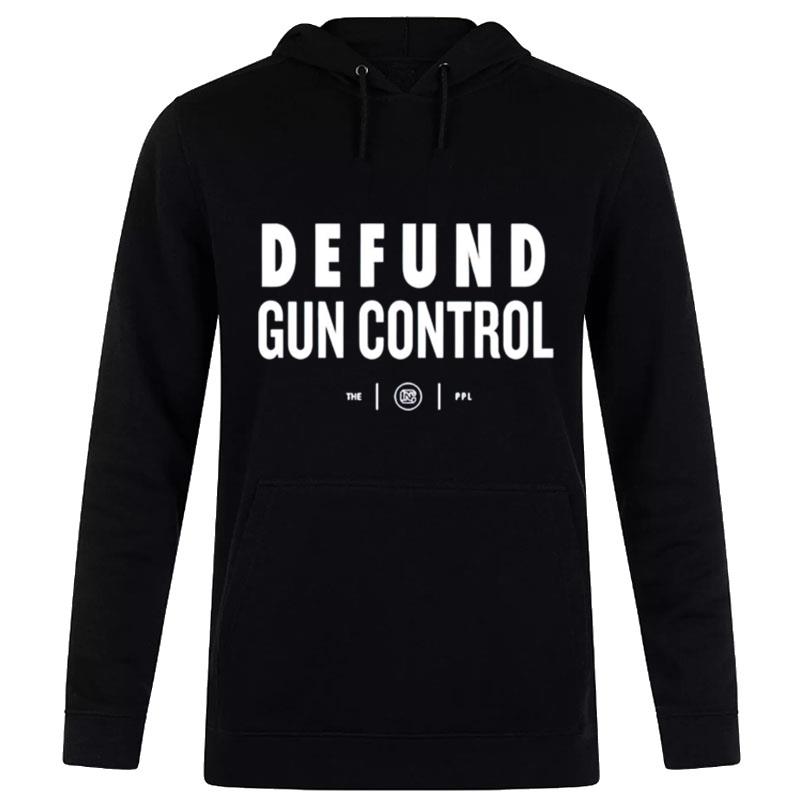 Defund Gun Control Hoodie