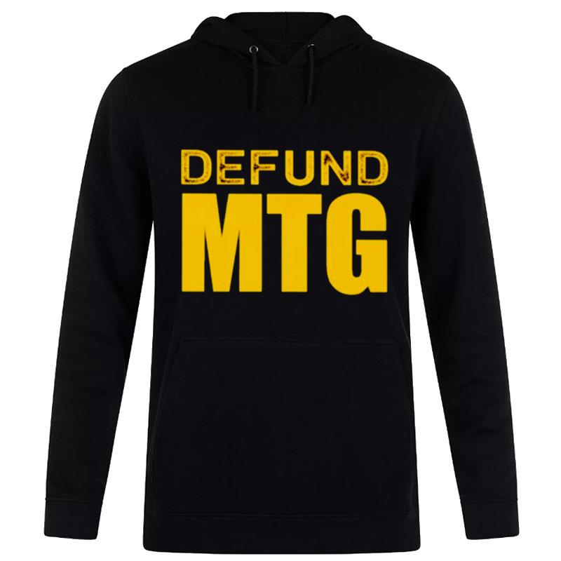 Defund Mtg Hoodie