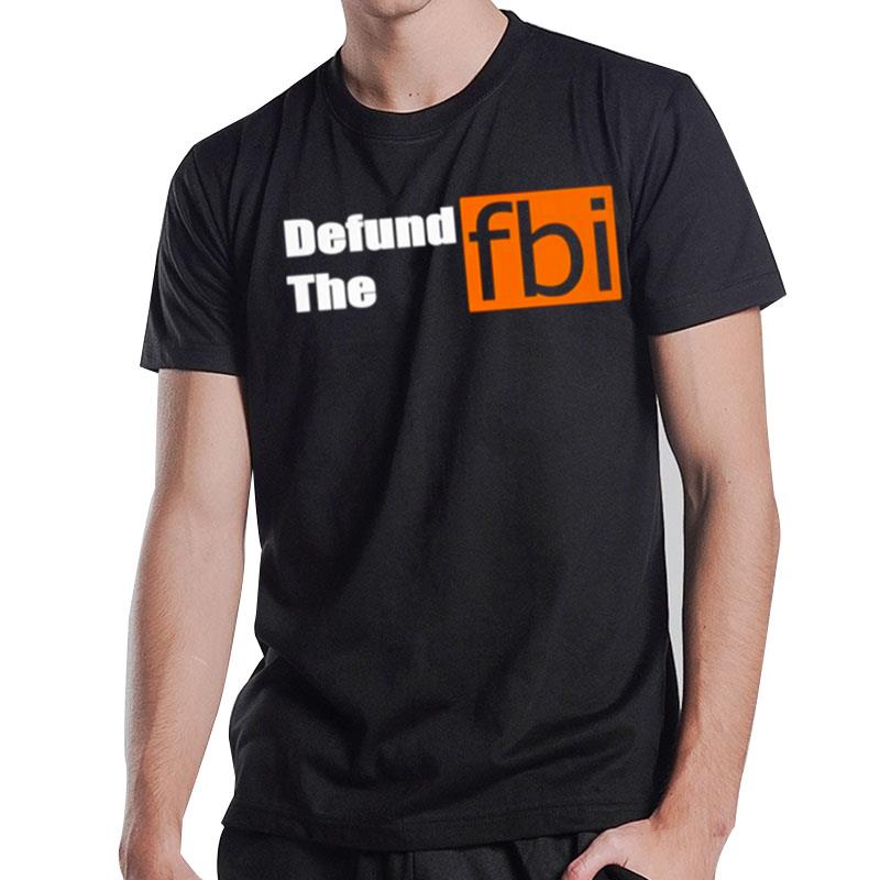 Defund The Fbi The Hub Logo T-Shirt