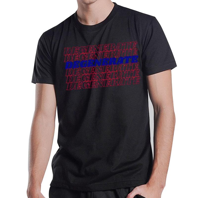 Degenerate Repea T-Shirt