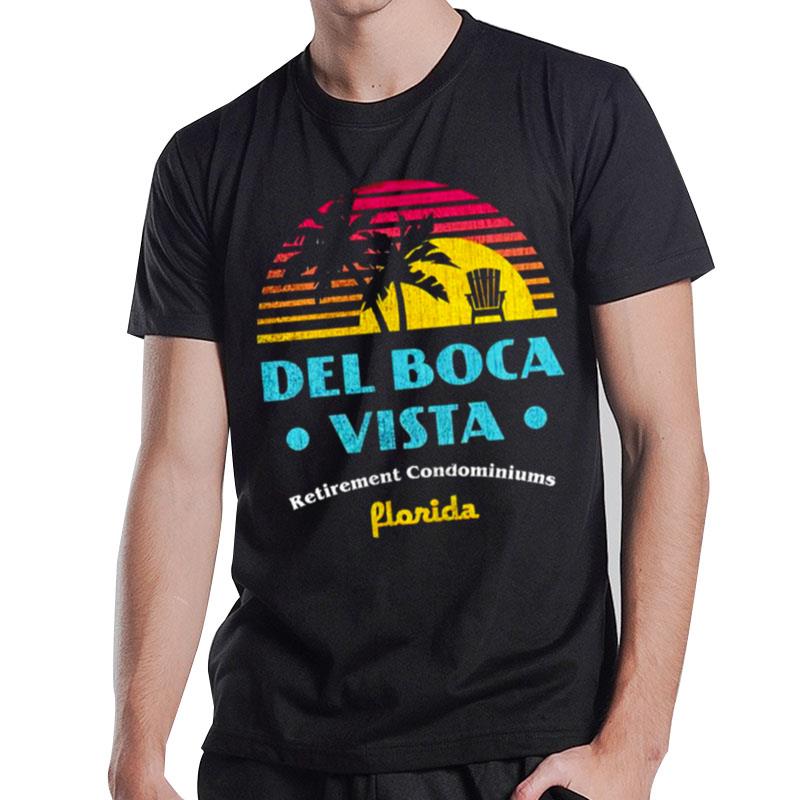 Del Boca Vista Retirement CondominI'ms T-Shirt