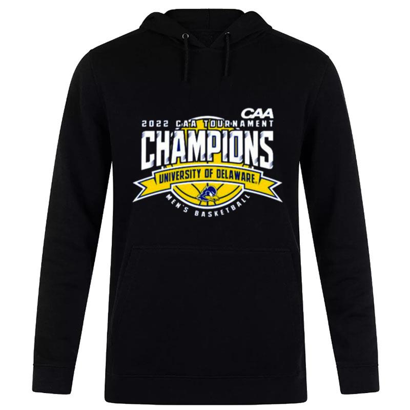 Delaware Blue Hens 2022 Caa Men's Basketball Tournament Champions Hoodie