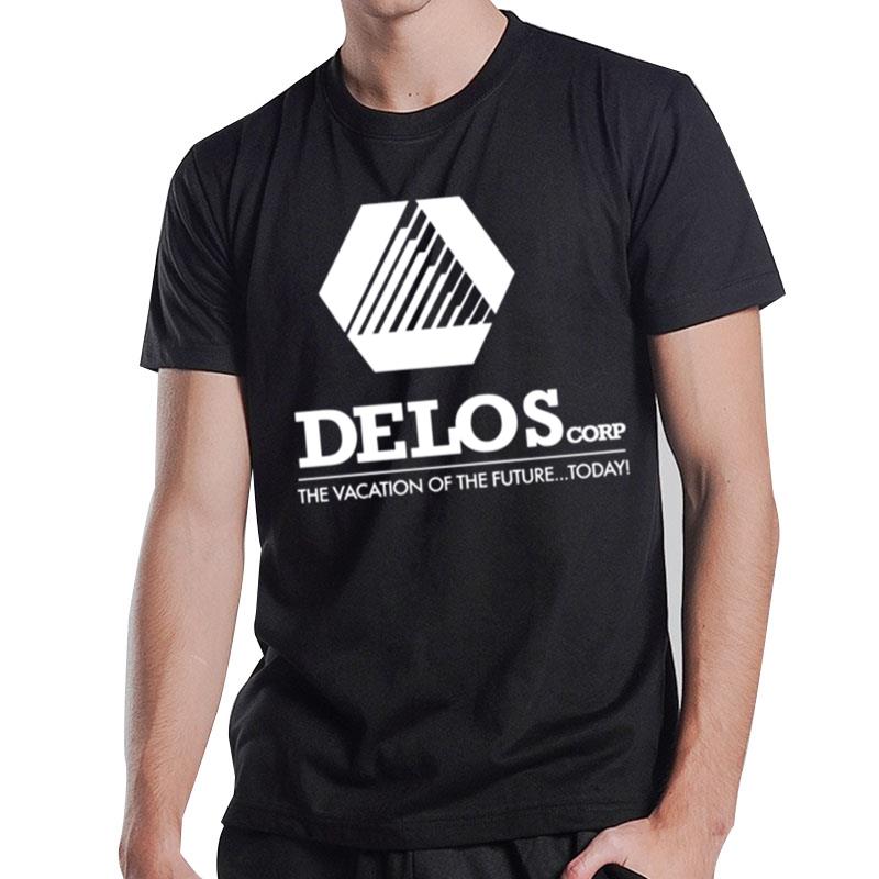 Delos Corp The Vacation Of The Future Westworld T-Shirt