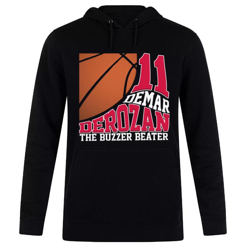 Demar Derozan'the Buzzer Beater Basketball Legend Hoodie