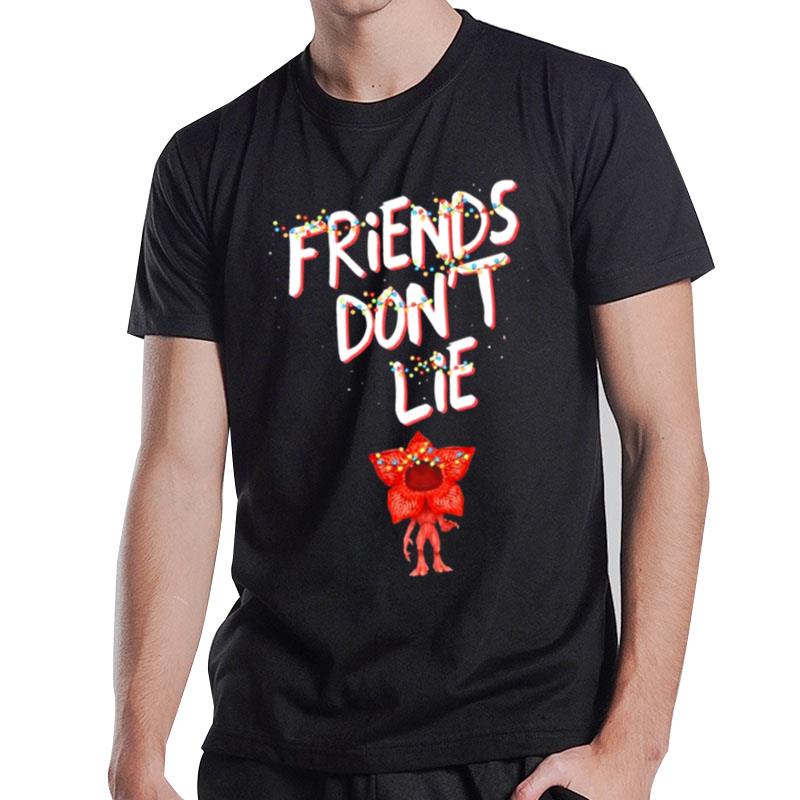 Demogorgon Stranger Things Friends Don't Lie T-Shirt