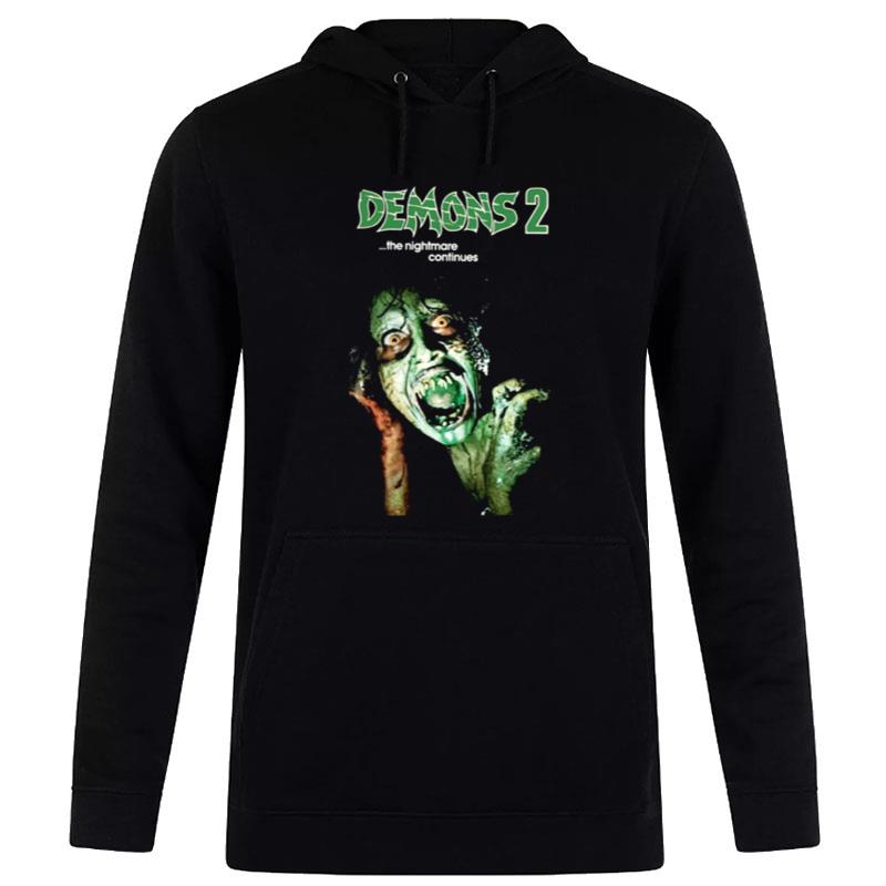 Demons 2 The Nightmare Returns Horror Hoodie