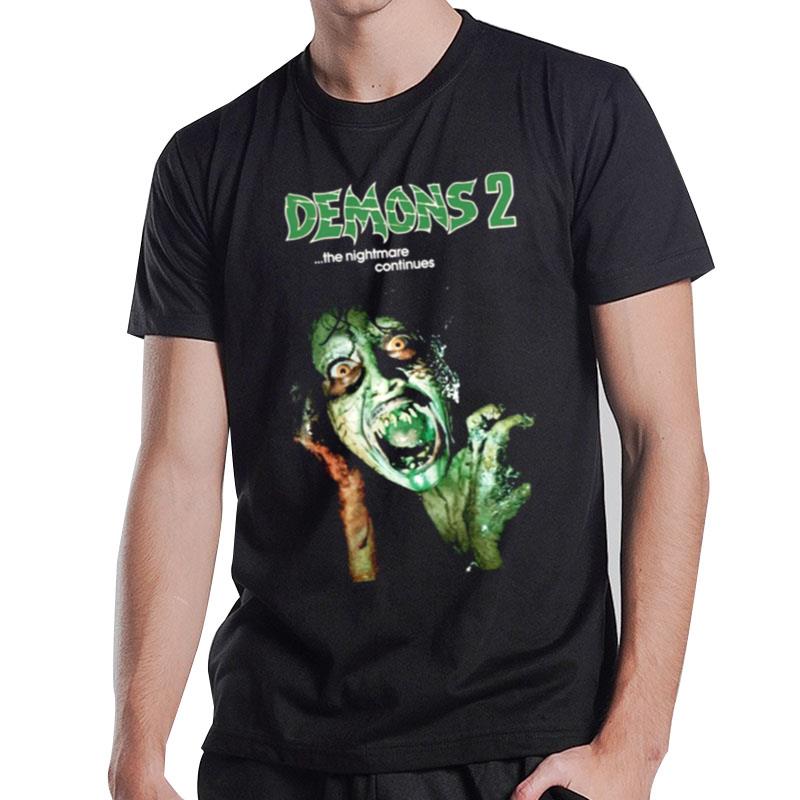 Demons 2 The Nightmare Returns Horror T-Shirt