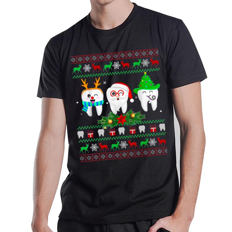 Dental Hygienist Dentist Ugly Christmas Sweater Dentis T-Shirt