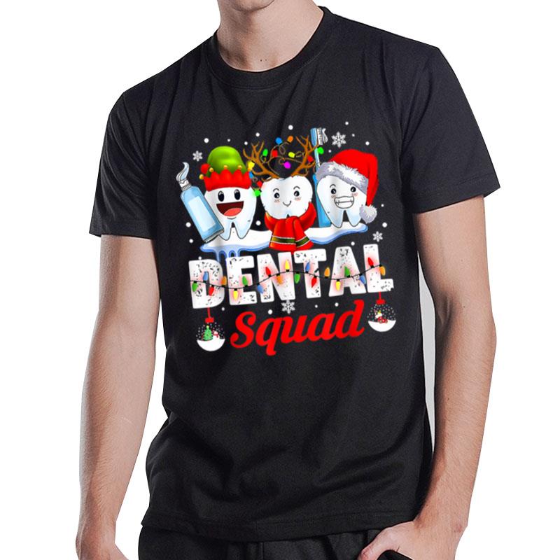 Dental Squad Teeth Santa Reindeer Elf Christmas Hygienist T-Shirt