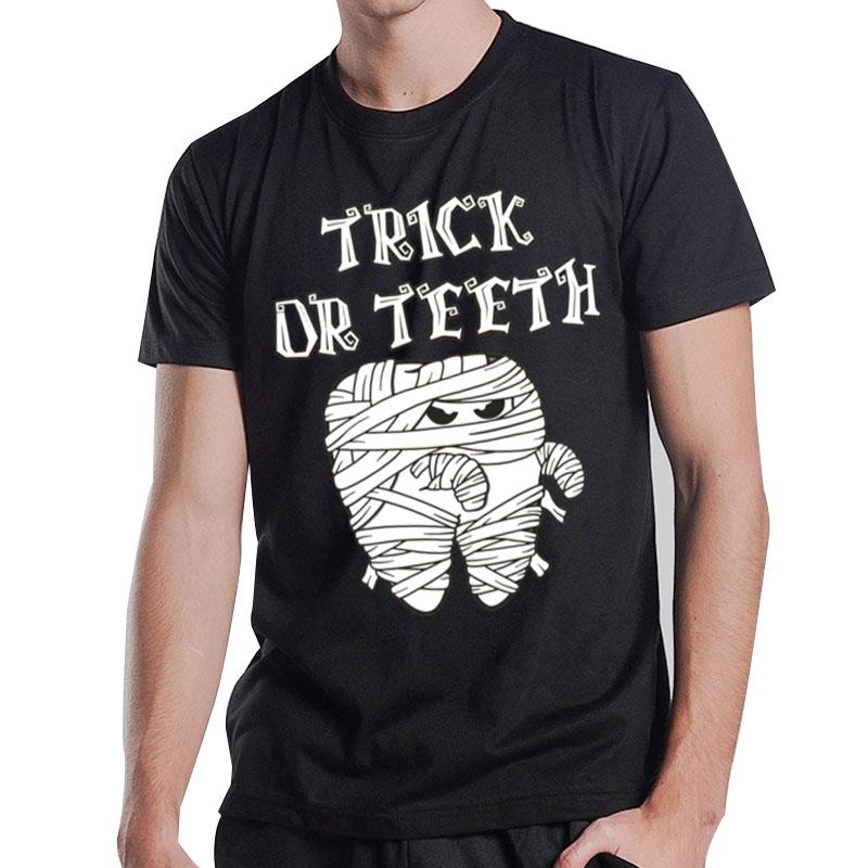 Dentist Trick Orth Unique For Dentist Funny T-Shirt