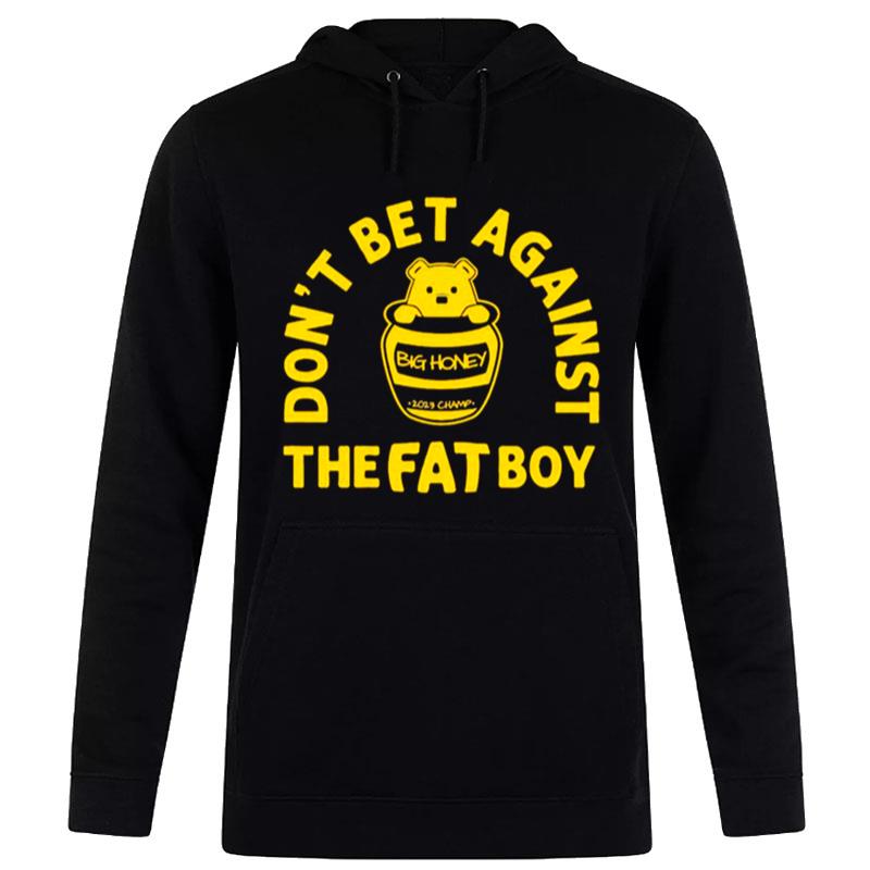 Denver Basketball Don't Bet Again't The Fat Boy Hoodie