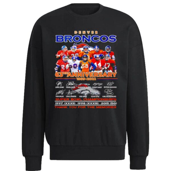 Denver Broncos 63Rd Anniversary 1959 2022 Thank You For The Memories Sweatshirt