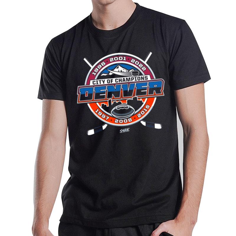 Denver City Of Champions For Denver Football And Hockey 2022 T-Shirt